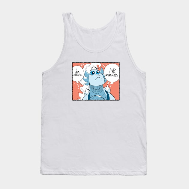 I am cringe Tank Top by Slack Wyrm